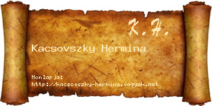 Kacsovszky Hermina névjegykártya